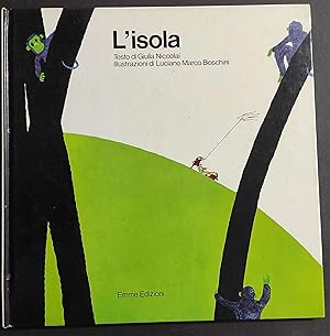 l'Isola - L. M. Boschini - G. Niccolai - Ed. Emme - 1974