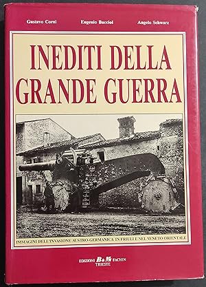 Inediti della Grande Guerra - Ed. Fachin - 1990