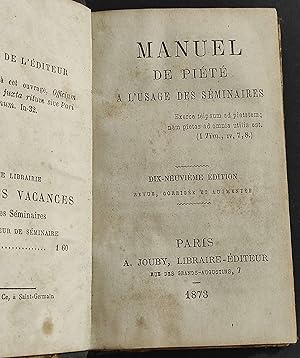 Manual de Piété a l'Usage des Seminaires - Ed. A. Jouby - 1873