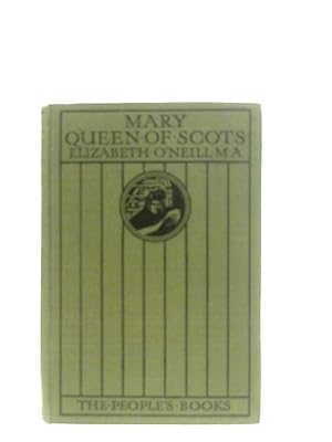 Imagen del vendedor de Mary Queen of Scots a la venta por World of Rare Books