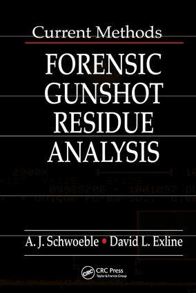 Bild des Verkufers fr Schwoeble, A: Current Methods in Forensic Gunshot Residue An zum Verkauf von moluna