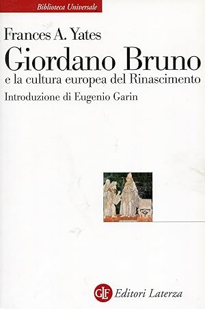 Giordano Bruno e la cultura europea del Rinascimento