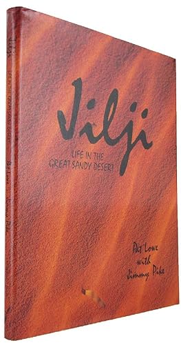 Seller image for JILJI: Life in the Great Sandy Desert for sale by Kay Craddock - Antiquarian Bookseller