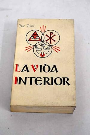 Seller image for La vida interior simplificada y reducida a su fundamento for sale by Alcan Libros