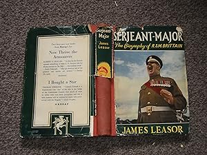 The Serjeant-Major: a Biography of R S M Ronald Brittain MBE, Coldstream Guards