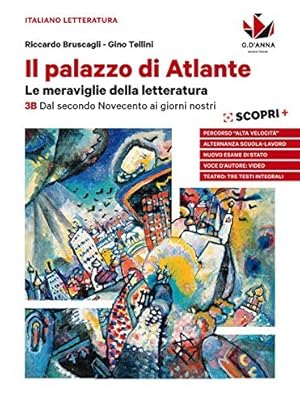 Immagine del venditore per Il palazzo di Atlante. Per le Scuole superiori. Dal secondo Novecento ai giorni nostri (Vol. 3B) venduto da Usatopoli libriusatierari