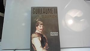 Bild des Verkufers fr Guillaume II D'Allemagne zum Verkauf von JLG_livres anciens et modernes