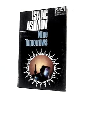 Seller image for Nine Tomorrows for sale by World of Rare Books