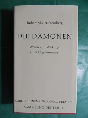 Bild des Verkufers fr Die Dmonen - Wesen und Wirkung eines Urphnomens zum Verkauf von Buchantiquariat Uwe Sticht, Einzelunter.