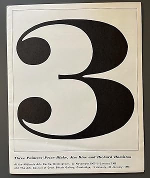 Three Painters/ Peter Blake, Jim Dine and Richard Hamilton (An exhibition collected by the Midlan...