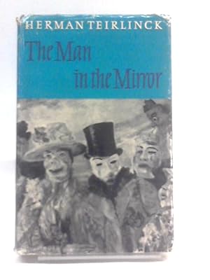 Bild des Verkufers fr The Man In The Mirror zum Verkauf von World of Rare Books