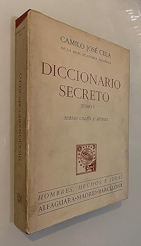 Diccionario secreto Tomo I. Series Coleo y Afines