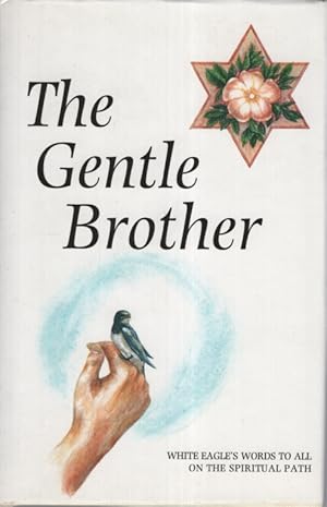 The Gentle Brother