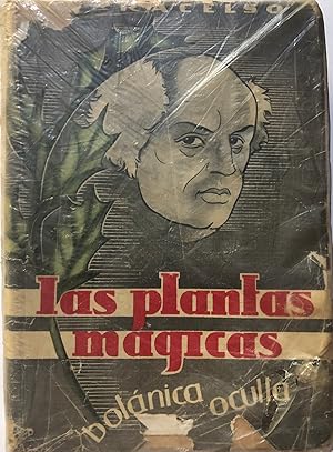 Botanica Oculta. Las plantas mágicas.