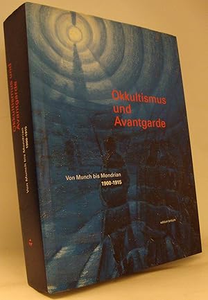 Bild des Verkufers fr Okkultismus und Avantgarde. Von Munch bis Mondrian 1900 - 1915. zum Verkauf von Rotes Antiquariat