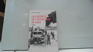 Immagine del venditore per Les secrets de l'expdition de Suez venduto da JLG_livres anciens et modernes