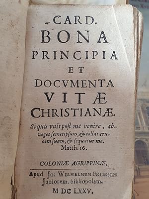 Principia et documenta Vitae Christianae. Si quis vult post me venire abneger semetipsum & tollat...