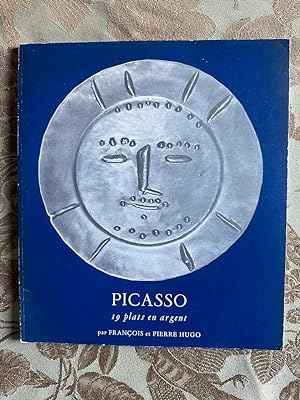 Seller image for PICASSO].? ?Picasso 19 plats en argent par Franois et Pierre HUGO.? for sale by Dmons et Merveilles