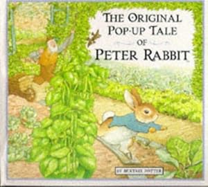 Seller image for The Original Pop-up Tale of Peter Rabbit (The World of Peter Rabbit) for sale by WeBuyBooks