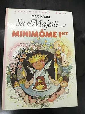 Bild des Verkufers fr Sa Majest MINIMOME 1er zum Verkauf von Dmons et Merveilles