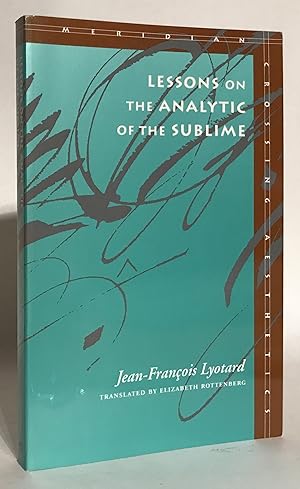 Seller image for Lessons on the Analytic of the Sublime. for sale by Thomas Dorn, ABAA