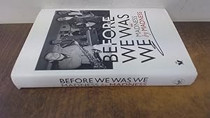 Seller image for Before We Was We: Madness by Madness for sale by BoundlessBookstore