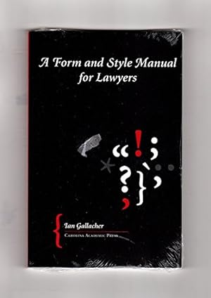 Immagine del venditore per A Form And Style Manual for Lawyers venduto da Reliant Bookstore