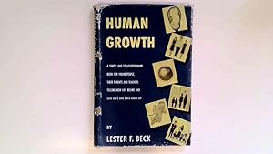 Immagine del venditore per Human growth: The story of how life begins and goes on venduto da Goldstone Rare Books