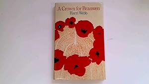 Immagine del venditore per A Crown For Branwen venduto da Goldstone Rare Books