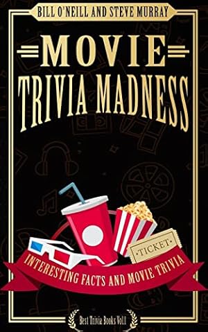 Seller image for Movie Trivia Madness: Interesting Facts and Movie Trivia (Best Trivia Books) for sale by -OnTimeBooks-