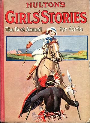 Hulton's Girls' Stories : The Best Annual for Girls