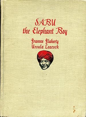 Immagine del venditore per Sabu the Elephant Boy venduto da Godley Books