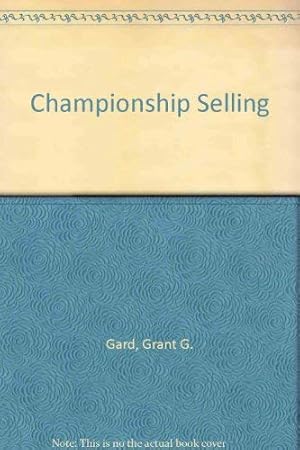 Imagen del vendedor de Championship Selling a la venta por -OnTimeBooks-