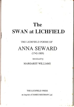 Seller image for The Swan at Lichfield: The Lichfield Poems of Anna Seward (1742-1809) [Association Copy] for sale by Monroe Bridge Books, MABA Member