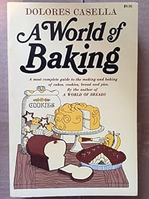 Seller image for A World of Baking for sale by -OnTimeBooks-
