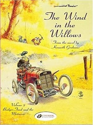 Seller image for Wind in the Willows 2 - Badger, Toad, and the Motorcar: 02 for sale by WeBuyBooks