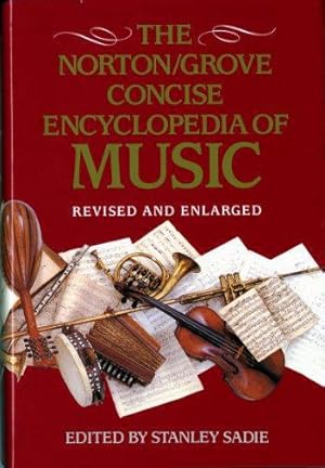 Seller image for The Norton/Grove Concise Encyclopedia of Music for sale by WeBuyBooks