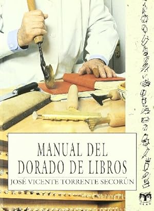 Immagine del venditore per MANUAL DEL DORADO DE LIBROS venduto da Librera Pramo