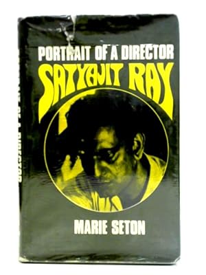 Imagen del vendedor de Portrait of a Director: Satyajit Ray a la venta por World of Rare Books