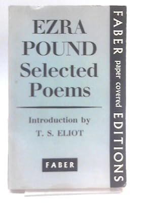 Imagen del vendedor de Selected Poems (Edited with an Introduction by T. S. Eliot) a la venta por World of Rare Books