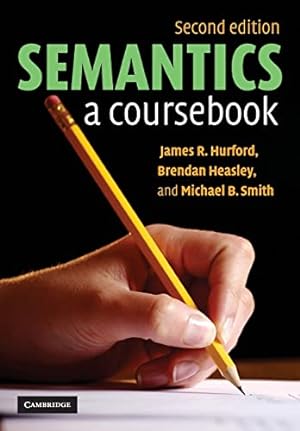 Imagen del vendedor de Semantics: A Coursebook a la venta por -OnTimeBooks-