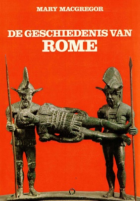 Bild des Verkufers fr De geschiedenis van Rome. zum Verkauf von Antiquariaat van Starkenburg