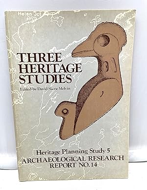 Seller image for Three Heritage Studies: Heritage Planning Sudy 5; Archaeology Research Report 14 for sale by Prestonshire Books, IOBA