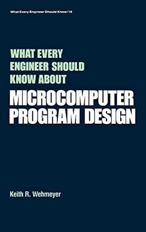 Seller image for What Every Engineer Should Know about Microcomputer Software for sale by -OnTimeBooks-
