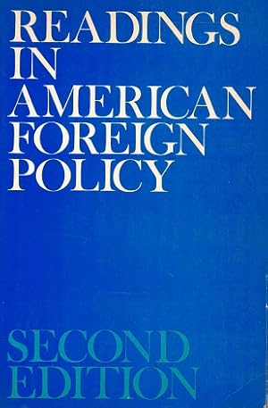 Readings in American foreign policy