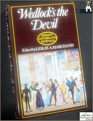 Imagen del vendedor de Wedlock's the Devil: 1814-1815 a la venta por BookLovers of Bath