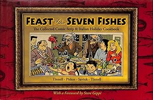 Fast of the Seven Fishes. The Collected Comic Strip and Italian Holiday Cookbook