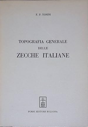 Topografia generale delle zecche Italiane