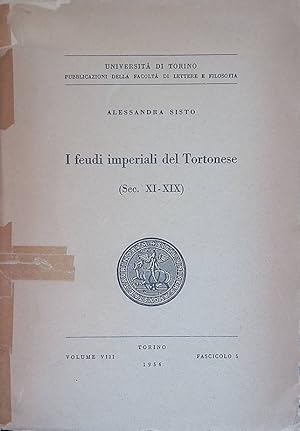 I Feudi Imperiali del Tortonese Sec. XI-XIX