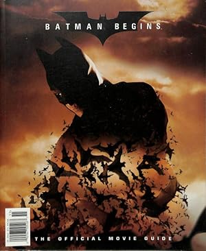 Batman Begins. The Official Movie Guide